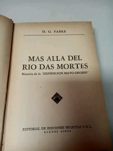 Más Allá Del Río Das Mortes - D. G. Fabre 
