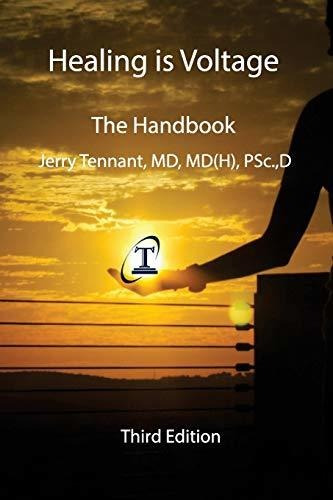 Book : Healing Is Voltage The Handbook, 3rd Edition - Jerry