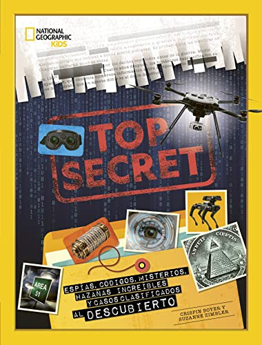 Top Secret: Espias Codigos Misterios Hazañas Increibles Y Ca