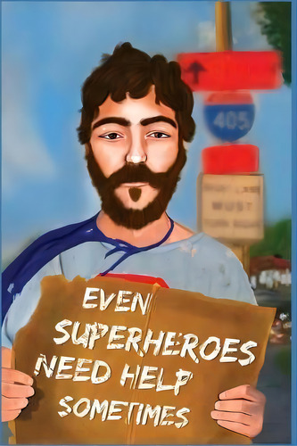 Even Superheroes Need Help Sometimes : Escaping The Minimal Mindset, De William Fields. Editorial Cupidity Press, Tapa Blanda En Inglés