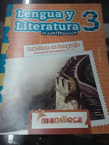 Lengua Y Literatura 3 En Construcción Mandioca 