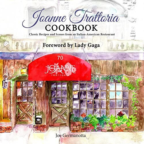 Libro: Joanne Trattoria Cookbook: Classic Recipes And Scenes