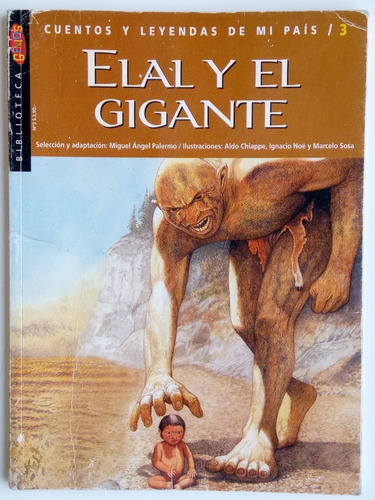 Elal Y El Gigante Miguel Ángel Palermo Leyendas Genios Libro