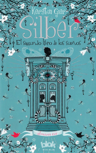 Libro Silber - El Segundo Libro De Los Sueños De Kerstin Gie