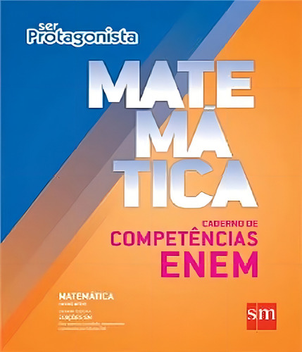 Ser Protagonista Matematica Caderno De Competencias Enem Em, De Edicoes Sm. Editora Edicoes Sm - Didatico, Capa Mole Em Português