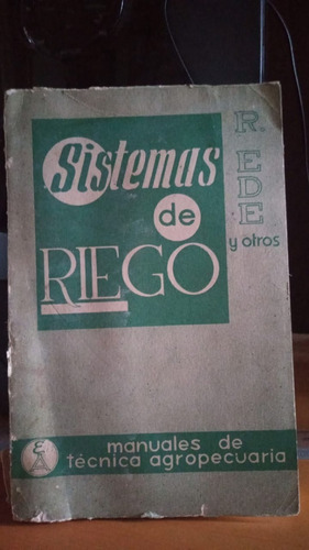 Sistemas De Riego. R. Ede Y Otros