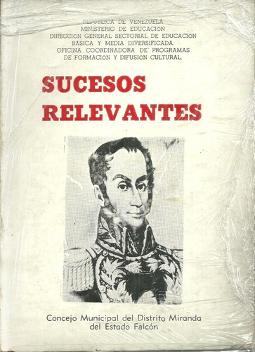 Sucre Sucesos Mas Relevantes De La Historia De Venezuela #3