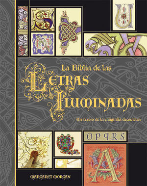 Libro La Biblia De Las Letras Iluminadas