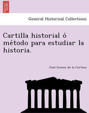 Libro Cartilla Historial O Me Todo Para Estudiar La Histo...