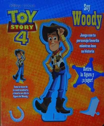 Soy Woody. Toy Story 4 - Libro Infantil Tapa Dura Disney