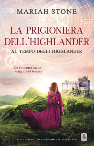 Libro: La Prigioniera Dellhighlander: Un Romance Storico Su