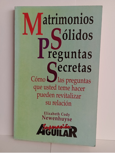 Matrimonios Sólidos Preguntas Secretas Elizabeth Cody 