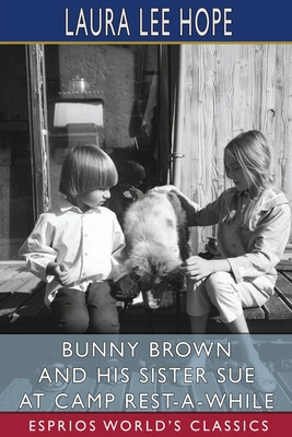 Libro Bunny Brown And His Sister Sue At Camp Rest-a-while...