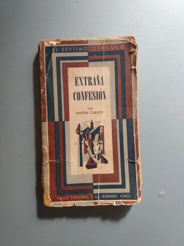 Extraña Confesión - Anton Chejov - Septimo Circulo 1951