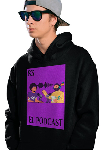 Sudadera De Caballero  Juego De Loteria Mexicana El Podcast