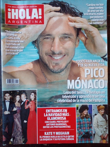 Revista Hola! Argentina N° 372 27/12/17 Pico Mónaco Tinelli (Usado)