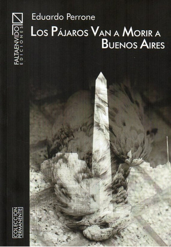 At- Fee- Perrone - Los Pájaros Van A Morir A Buenos Aires 