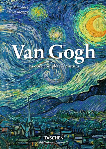 Libro Van Gogh Obra Completa - Metzger [ Tapa Dura Español ]