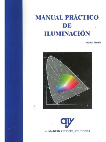 Libro Manual Práctico De Iluminación De Franco Martín