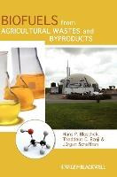 Libro Biofuels From Agricultural Wastes And Byproducts - ...