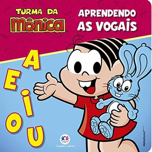 Livro Infantil Turma Da Mônica Aprendendo As Vogais