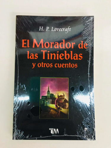 Libro De H. P. Lovecraft El Morador De Las Tinieblas Y Otros