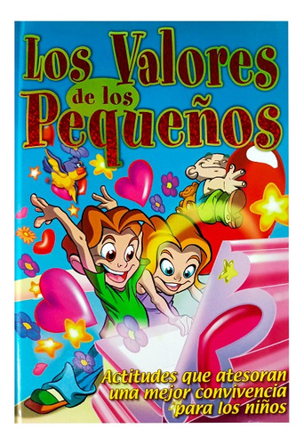 Libro De Cuentos Y Actividades Con Valores Para Niños