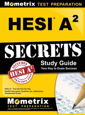Libro Hesi A2 Secrets Study Guide: Hesi A2 Test Review Fo...