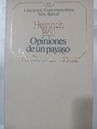 Opiniones De Un Payaso: Heinrich Böll