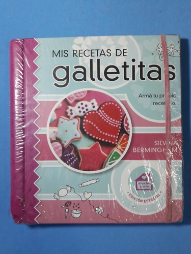 Mis Recetas De Galletitas - Silvina Bermingham