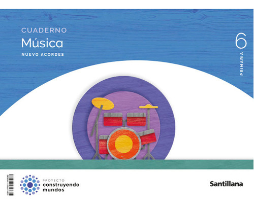 Libro Musica Cuaderno 6âºep Nuevo Acordes 23 - Aa.vv