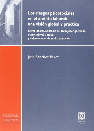 Riesgos Psicosociales En El Ámbito Laboral  -  Sánchez Pére