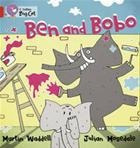 Ben And Bobo - Band 2b - Big Cat Kel Ediciones 