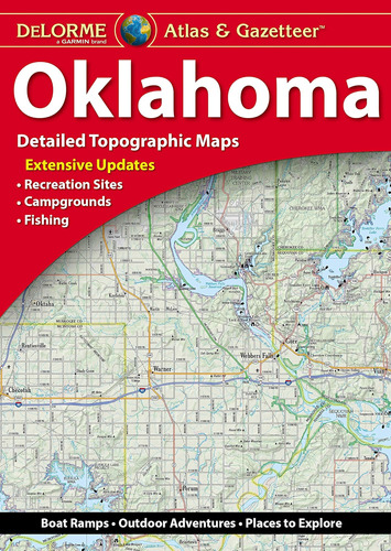 Libro: Delorme® Oklahoma Atlas And Gazetteer 6 Th Edition