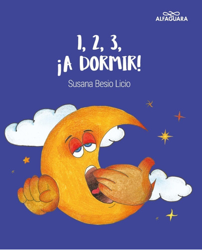 1,2,3 ¡a Dormir! - Besio Licio Susana