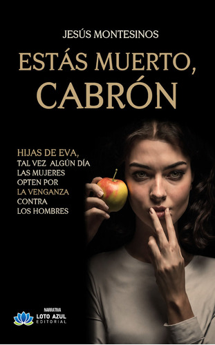 Libro Estã¡s Muerto, Cabrã³n - Montesinos Cervera, Jesãºs