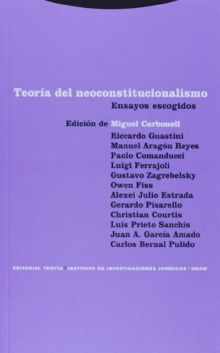 Teoria Del Neoconstitucionalismo - Miguel Carbonell