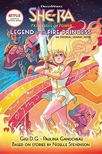 Book : The Legend Of The Fire Princess (she-ra) - D.g., Gigi