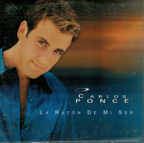 Carlos Ponce 2 Cds La Razon De Mi Ser +5 Remix & Decir Adios (Usado)
