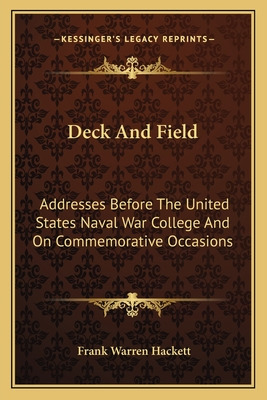 Libro Deck And Field: Addresses Before The United States ...