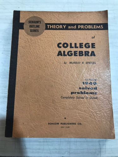 College Algebra - Spiegel - Mc Graw Hill (usado) 