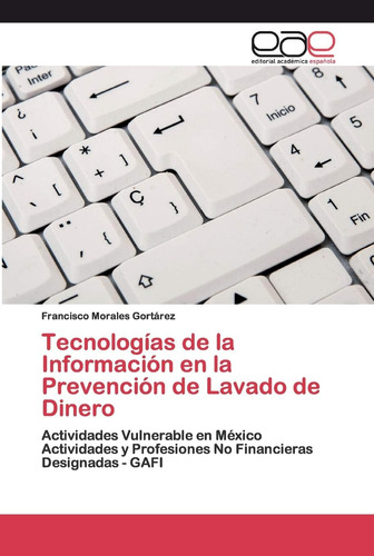 Libro: Tecnologías De La Información En La Prevención De Lav