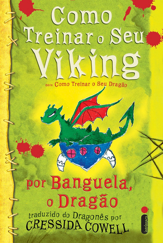 Como treinar seu Viking: (Como treinar o seu dragão vol. 8), de Cowell, Cressida. Editora Intrínseca Ltda., capa mole em português, 2012