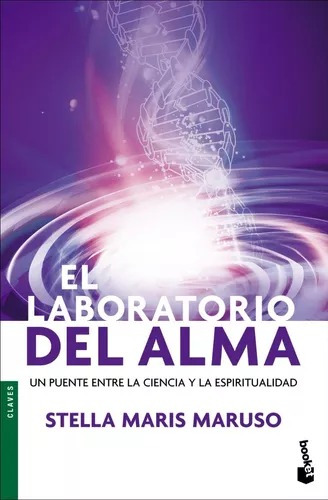 El Laboratorio Del Alma - Stella Maris Maruso