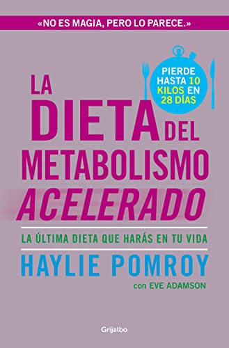 Libro Dieta Del Metabolismo Acelerado De Haylie Pomroy Grija