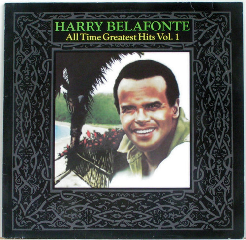 Harry Belafonte - All Time Greatest Hits Vol. I