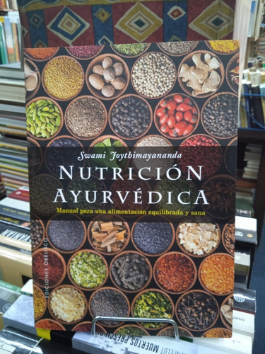 Nutricion Ayurvedica - Swani Joythimayananda