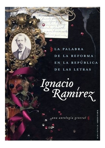 Siglo Xix | La Palabra De La Reforma En La República De Las