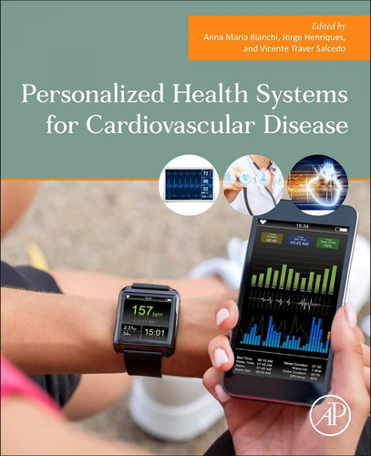 Personalized Health Systems For Cardiovascular Disease