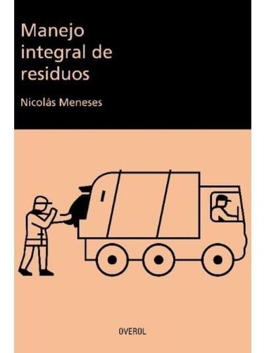 Imagen 1 de 1 de Manejo Integral De Residuos - Nicolás Meneses